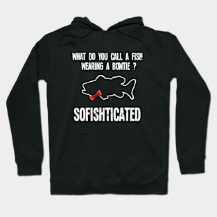 fishing sofishticated Hoodie